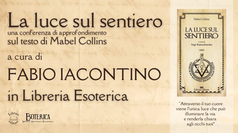 la_luce_sul_sentiero_fabio_pietro_iacontino_intelligentia_solis_lavoro_su_di_sé_mabel_collins
